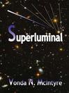 Cover image for Superluminal